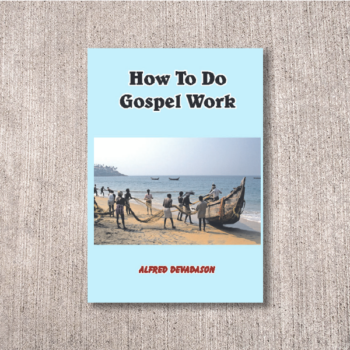 How To Do Gospel Work