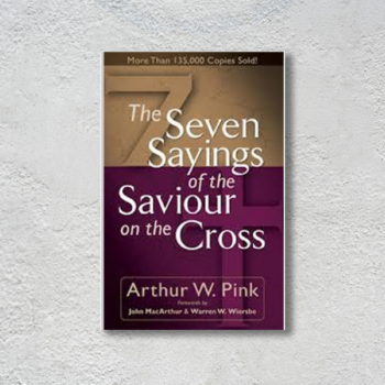 The Seven Sayings Of The Saviour On The Cross