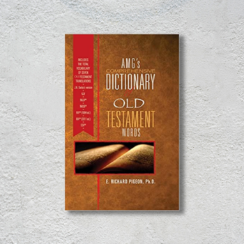 AMG’s Comprehensive Dictionary of Old Testament Words
