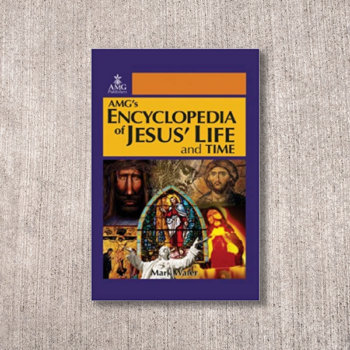 Encyclopedia of Jesus’ Life and Time Hardcover