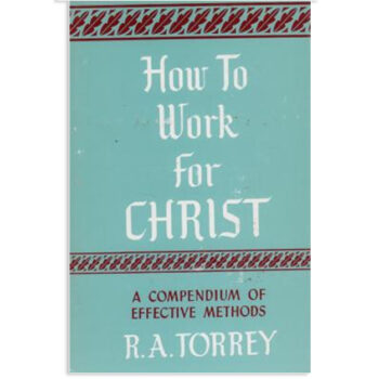 How to work for Christ